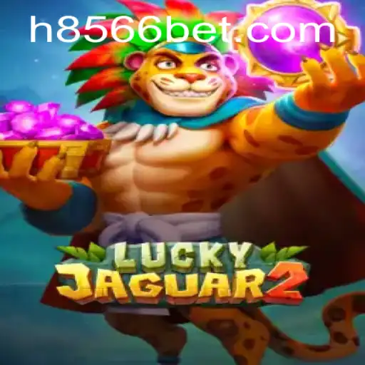 Descubra o Empolgante Mundo de Luckyjaguar2 e 8566bet